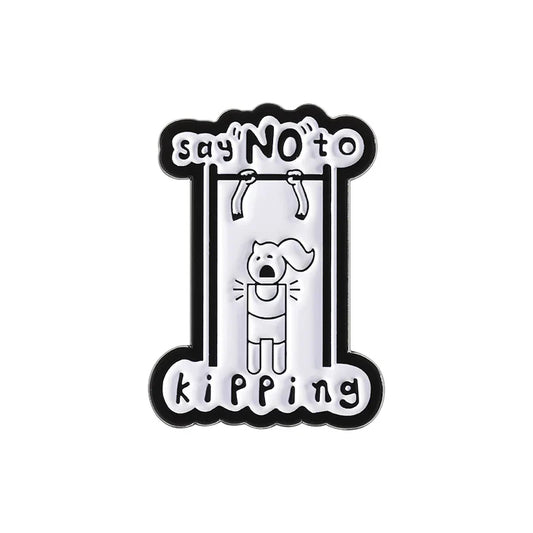 "No Kipping" Fitness Enamel Pin Brooch Badge Jewelry Gift