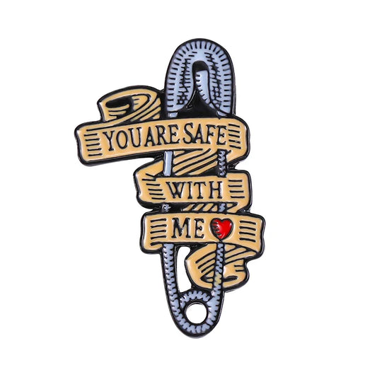 You Are Safe With Me Brooch Lapel Pin Jewelry Gift for Friends