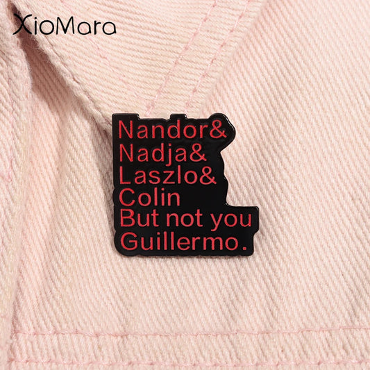 What We Do In The Shadows Enamel Pin: Nandor, Nadja, Lazlo, Colin, Guillermo Brooch